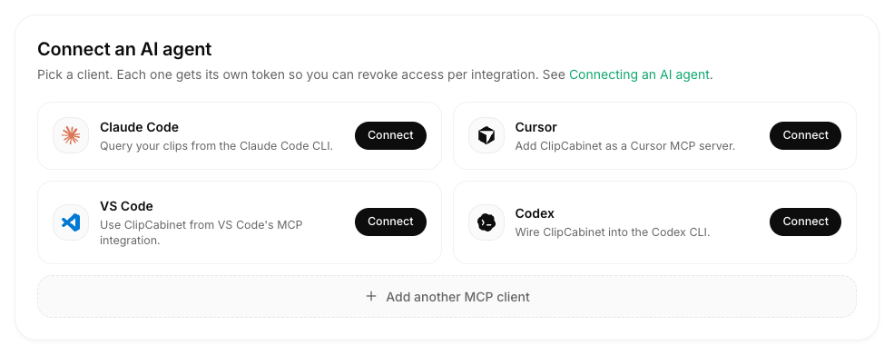 The connect-an-AI-agent panel with per-client cards for Claude Code, Cursor, VS Code, and Codex.